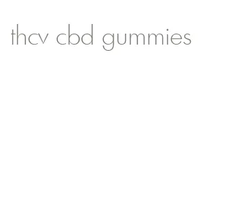 thcv cbd gummies