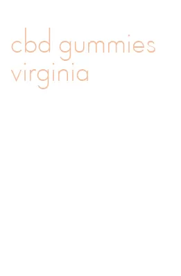 cbd gummies virginia