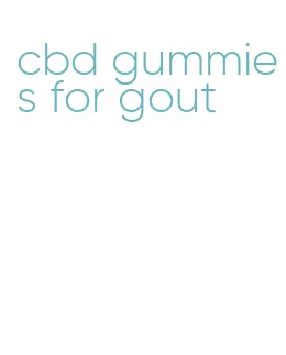 cbd gummies for gout