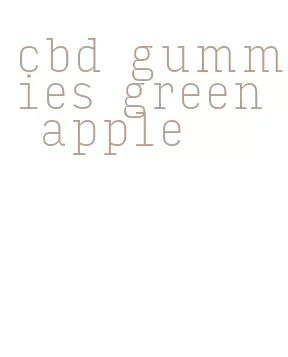 cbd gummies green apple