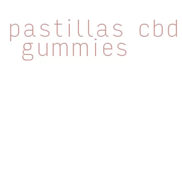 pastillas cbd gummies