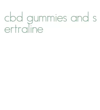 cbd gummies and sertraline