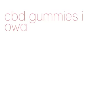 cbd gummies iowa