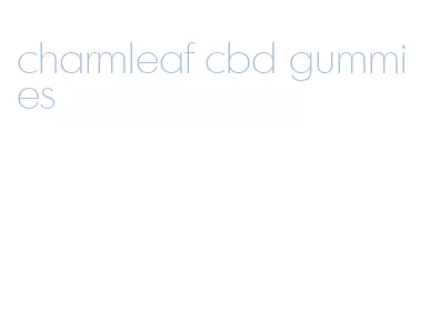 charmleaf cbd gummies