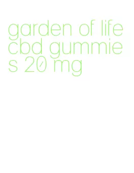 garden of life cbd gummies 20 mg