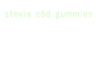 stevia cbd gummies