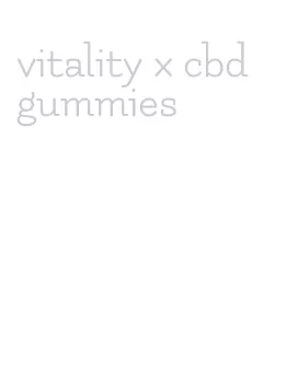 vitality x cbd gummies