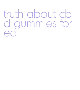 truth about cbd gummies for ed