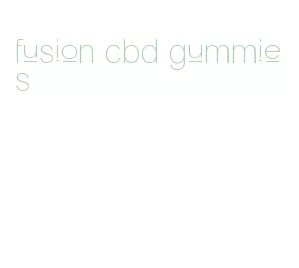 fusion cbd gummies