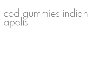 cbd gummies indianapolis