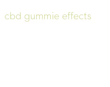 cbd gummie effects