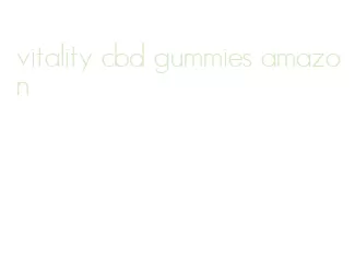 vitality cbd gummies amazon