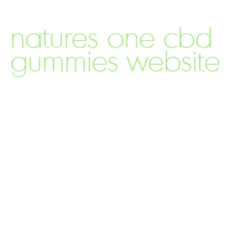 natures one cbd gummies website