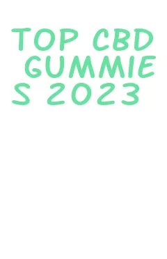 top cbd gummies 2023