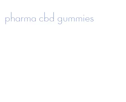 pharma cbd gummies