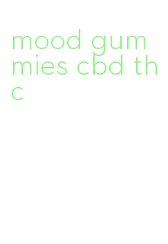 mood gummies cbd thc