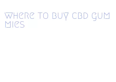 where to buy cbd gummies