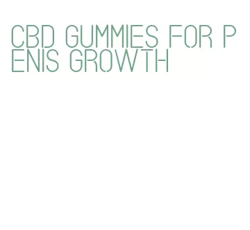 cbd gummies for penis growth