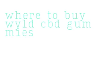 where to buy wyld cbd gummies