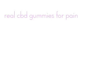 real cbd gummies for pain