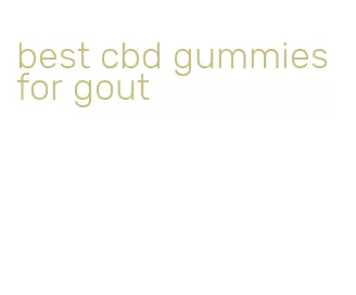 best cbd gummies for gout