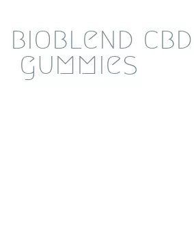 bioblend cbd gummies