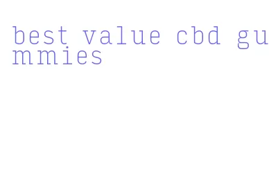 best value cbd gummies