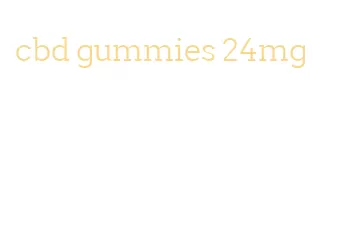 cbd gummies 24mg