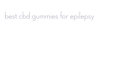 best cbd gummies for epilepsy