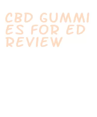 cbd gummies for ed review