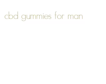 cbd gummies for man