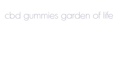 cbd gummies garden of life