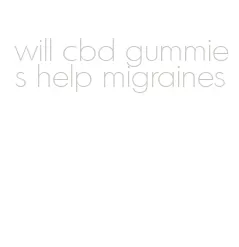 will cbd gummies help migraines