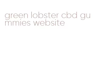 green lobster cbd gummies website