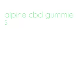 alpine cbd gummies