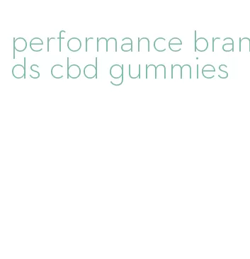 performance brands cbd gummies