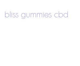 bliss gummies cbd