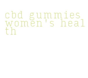 cbd gummies women's health