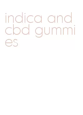 indica and cbd gummies