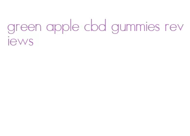 green apple cbd gummies reviews