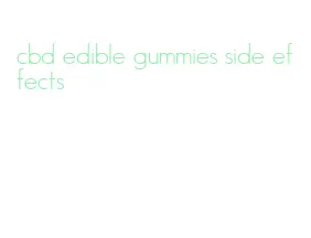 cbd edible gummies side effects