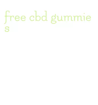 free cbd gummies