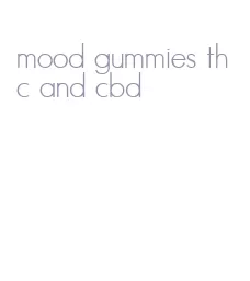 mood gummies thc and cbd