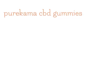 purekama cbd gummies