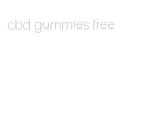 cbd gummies free