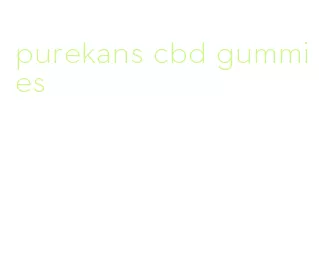 purekans cbd gummies