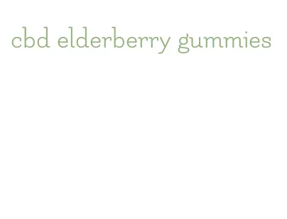 cbd elderberry gummies