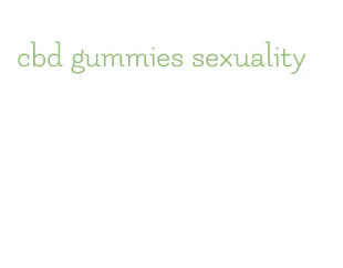 cbd gummies sexuality