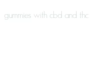 gummies with cbd and thc