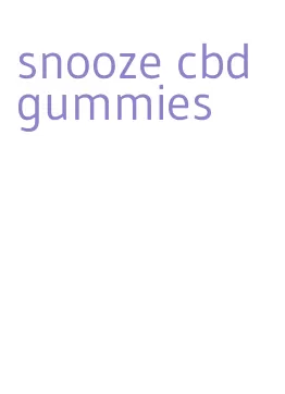 snooze cbd gummies